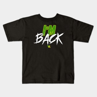 Tony emerald I'm back Kids T-Shirt